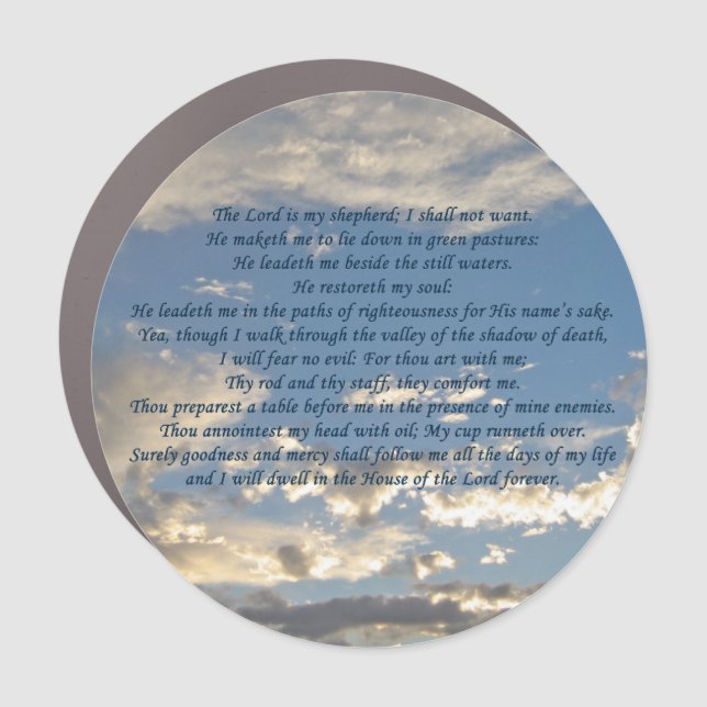 Psalm 23 Beautiful Christian Bible Verse Car Magnet (Front)