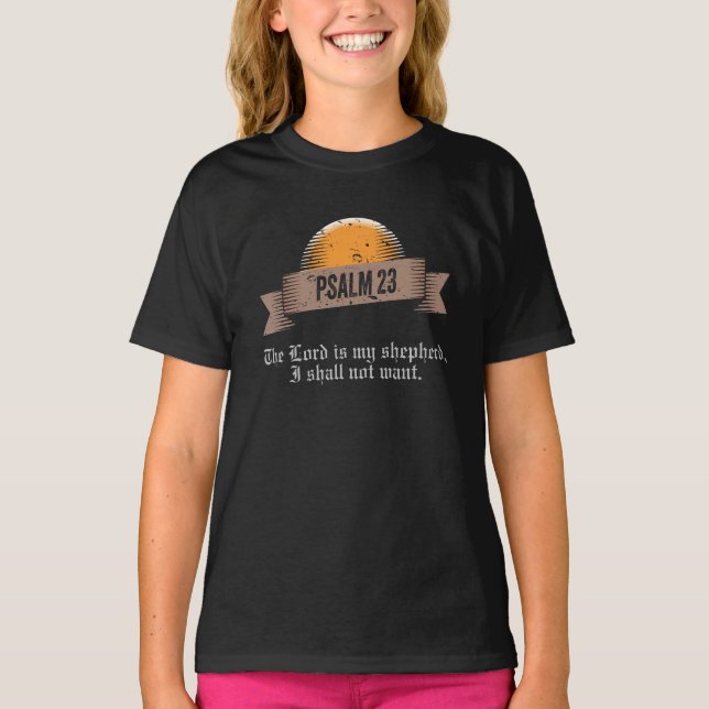 Psalm 23 Bible Quote T-Shirt (Front)