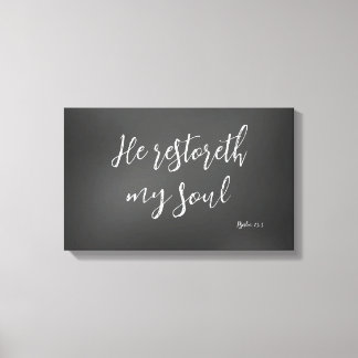 Psalm 23 He Restoreth my Soul Bible Verse Canvas Print