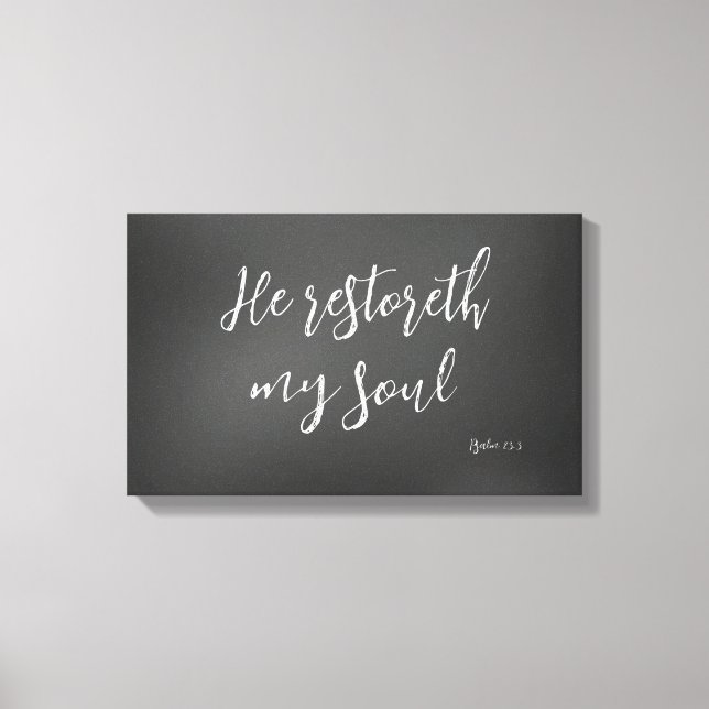 Psalm 23 He Restoreth my Soul Bible Verse Canvas Print (Front)