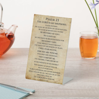 Psalm 23  { NHEB version.} Pedestal Sign