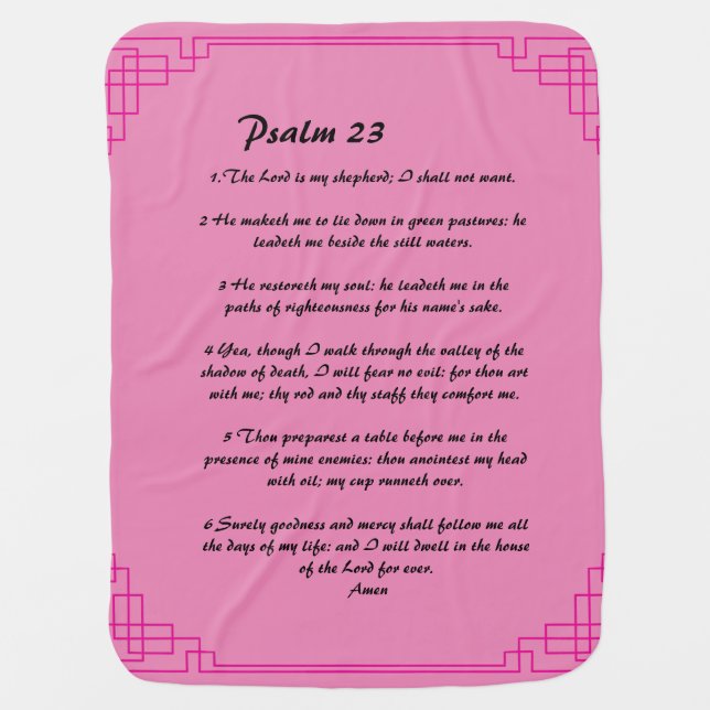 Psalm 23 pink border  baby blanket (Front)