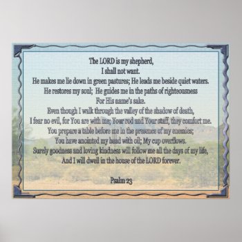 Psalm 23 Poster by SteelCrossGraphics at Zazzle