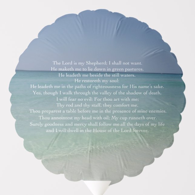 Psalm 23 The Lord is My Shepherd Beautiful Beach Balloon (Front)