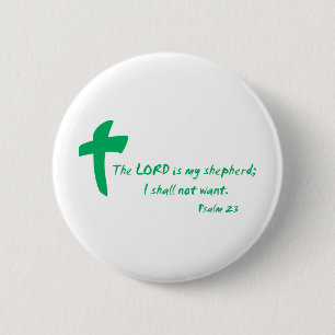 Psalm 23: The Lord is my Shepherd Button