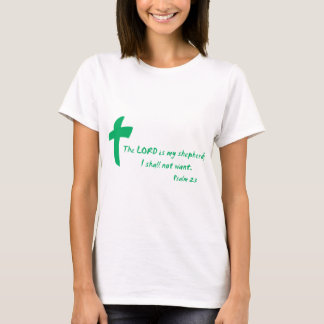 Psalm 23: The Lord is my Shepherd T-Shirt