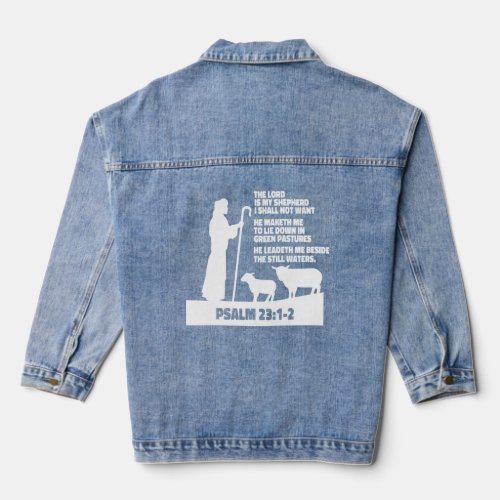 Psalm 23 verses 1 and 2  The Lord is my Shepherd  Denim Jacket
