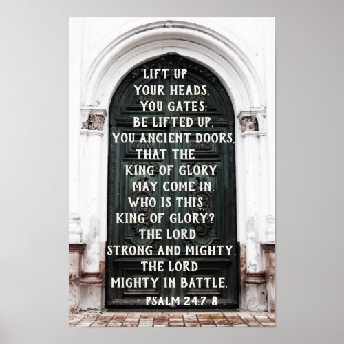 Psalm 247_8 Lift up your heads you gates Bible Poster