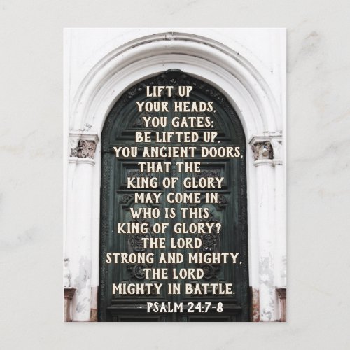 Psalm 247_8 Lift up your heads you gates Postcard