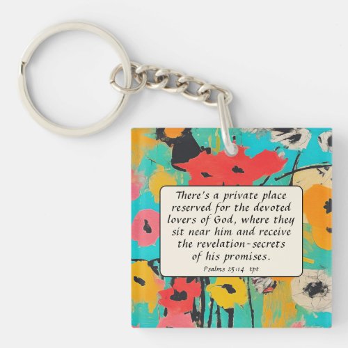 Psalm 25 14 Lovers of God Bible Verse Christian  Keychain