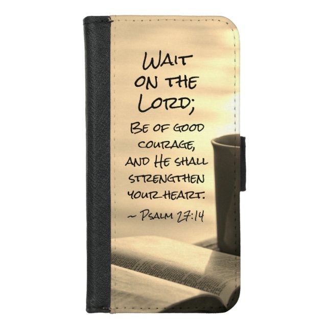 Psalm 27:14 Wait on the Lord, Bible Verse iPhone Wallet Case (Front)