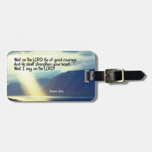Psalm 27:14 Wait on the LORD Bible Verse Ocean Luggage Tag | Zazzle