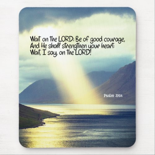 Psalm 2714 Wait on the LORD Bible Verse Ocean  Mouse Pad