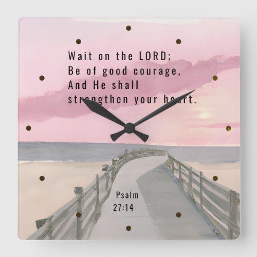 Psalm 2714 Wait on the Lord Bible Verse Ocean Square Wall Clock