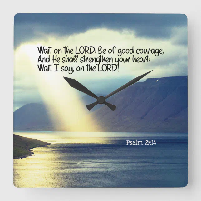 Psalm 27:14 Wait on the LORD Bible Verse Sunset Square Wall Clock | Zazzle