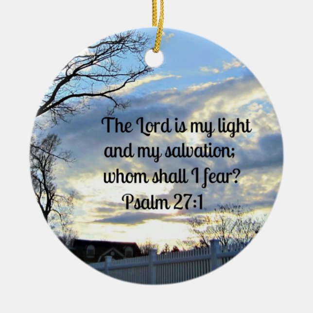 Psalm 27:1 ceramic ornament (Front)