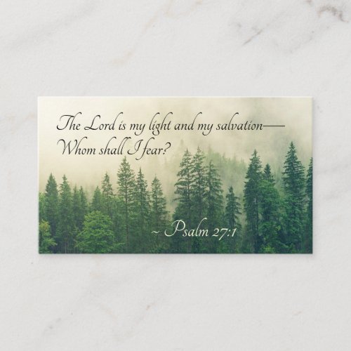 Psalm 271 The Lord is my light and my salvation Business Card