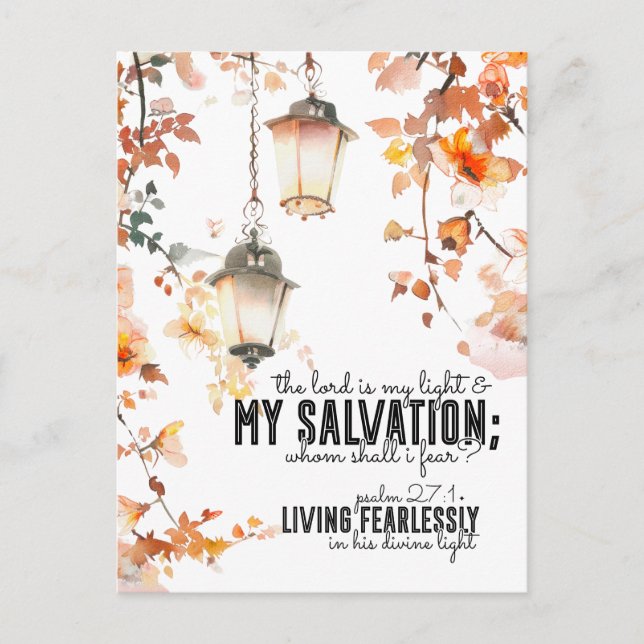 Psalm 27:1 The Lord is my Light & Salvation Bible  Postcard (Front)