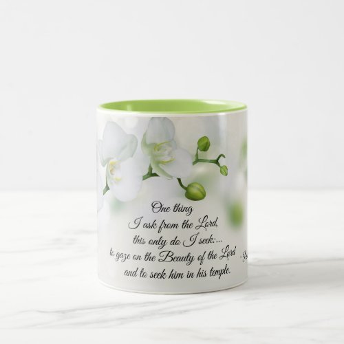 Psalm 274 One thing I ask from the Lord Bible Two_Tone Coffee Mug