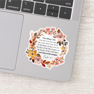 Psalm 27:4 One Thing I Ask Sticker
