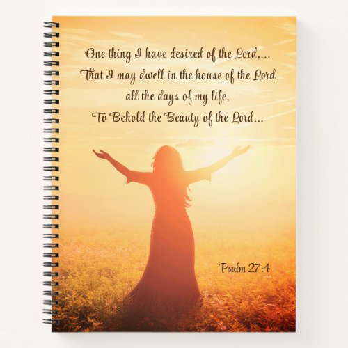 Psalm 274 One Thing I Desired of the Lord Bible Notebook