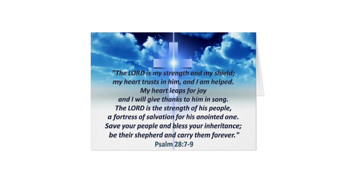 Psalm 28:7-9 card | Zazzle