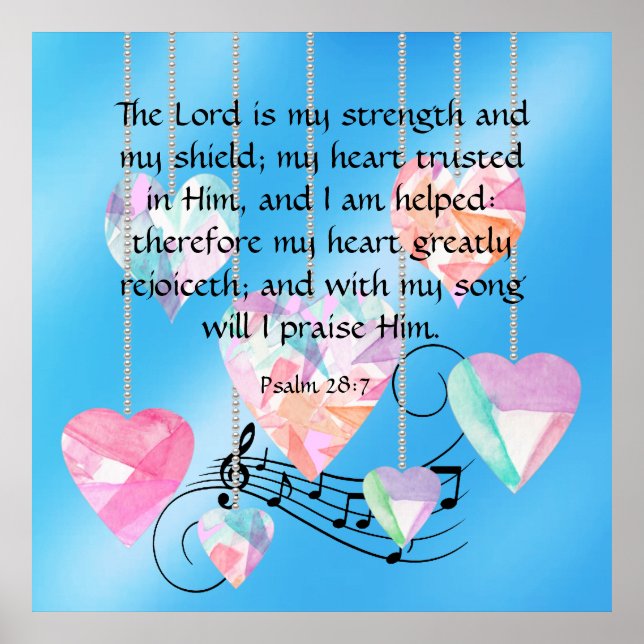 Psalm 28:7  poster (Front)