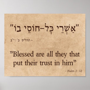 Psalm 2 : 12 in Hebrew and English Poster