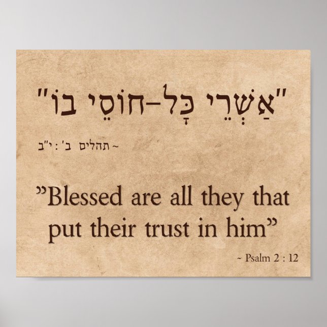 Psalm 2 : 12 in Hebrew and English Poster (Front)