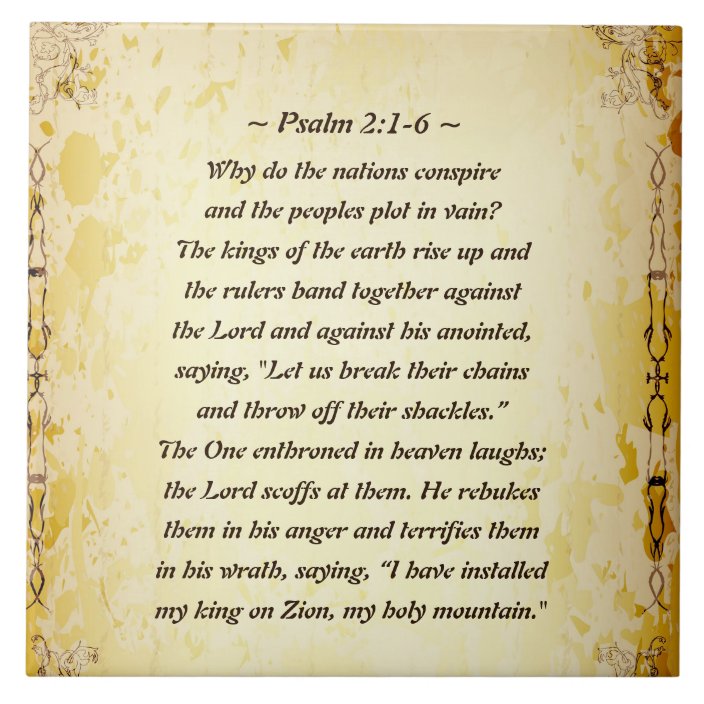 Psalm 2 1 6 Why Do The Nations Conspire Ceramic Tile Zazzle Com