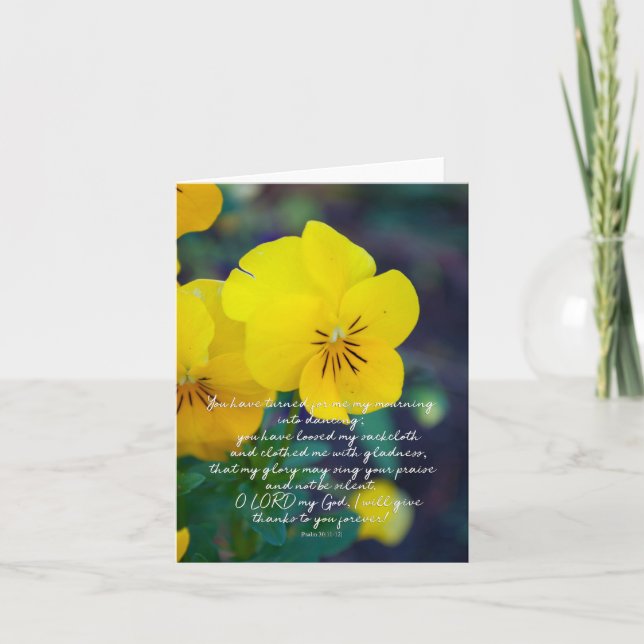 Psalm 30:11-12 Yellow Pansy Blank Encouragement Card (Front)