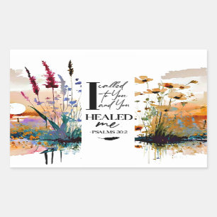 Psalm 30:2 Lord You healed me Christian Bible Rectangular Sticker