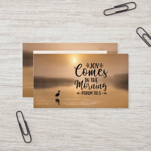 Psalm 305 Joy comes in the morning Bible Verse Business Card