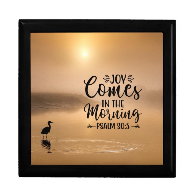 Psalm 30:5 Joy comes in the morning Bible Verse Gift Box (Front)