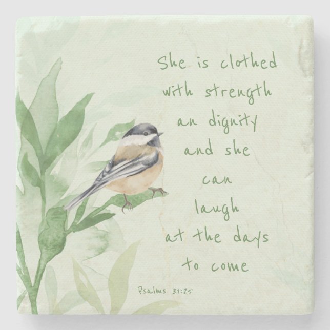 Psalm 31:25 She is clothed with Strength Scripture Stone Coaster (Front)