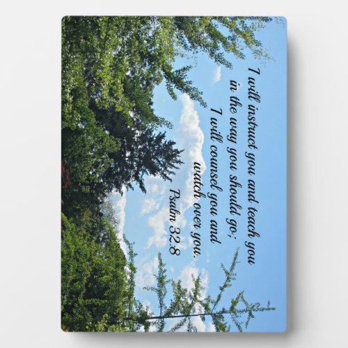 Psalm 328 I will instruct you and teach you Plaque