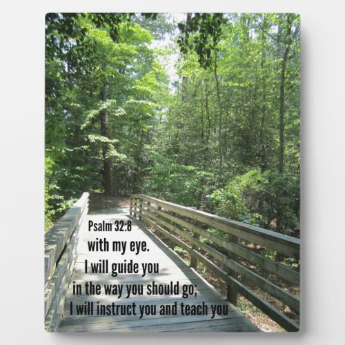 Psalm 328 I will instruct you and teach you Plaque