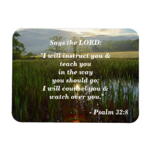 Psalm 32:8 I will Teach You Magnet