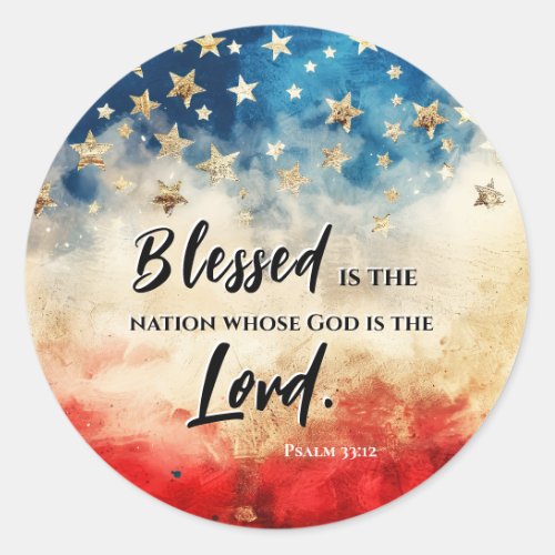 Psalm 3312 Blessed is the Nation USA Flag Bible Classic Round Sticker