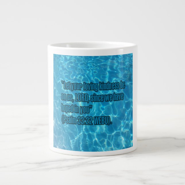 Psalm 33:22 WEBU Mug (Front)