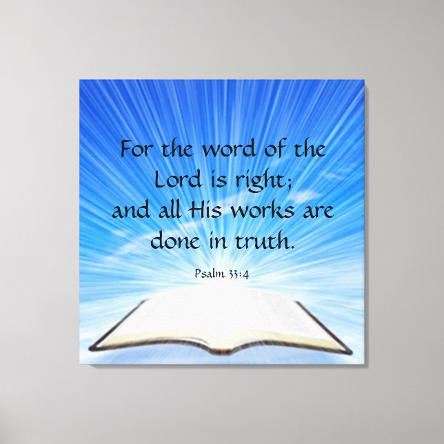 Psalm 33:4 canvas print (Front)