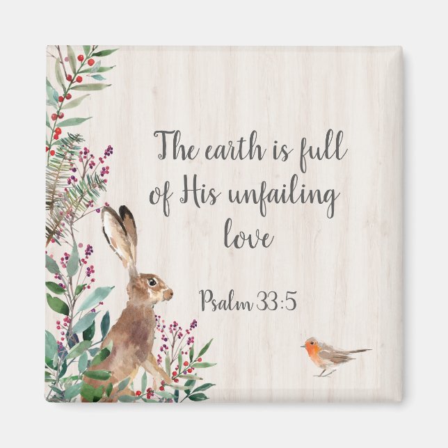 Psalm 33:5 Rabbit, Bird and Foliage Magnet (Front)