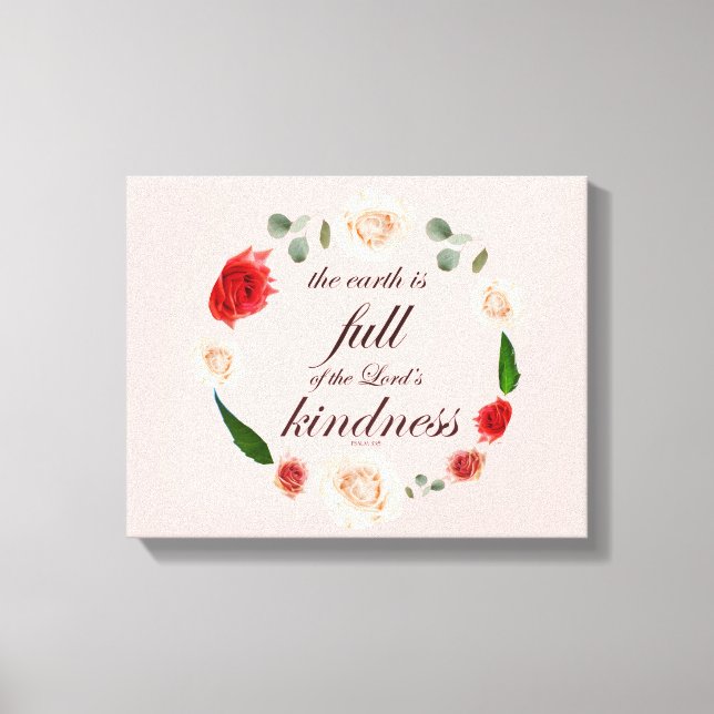 Psalm 33, Full Kindness, Botanic Canvas Print (Front)
