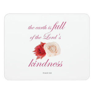Psalm 33 – "The Earth is Full of Lord’s Kindness Door Sign