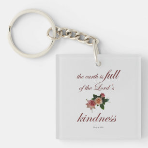 Psalm-33, The Earth is Full of the Lord's Kindness Keychain