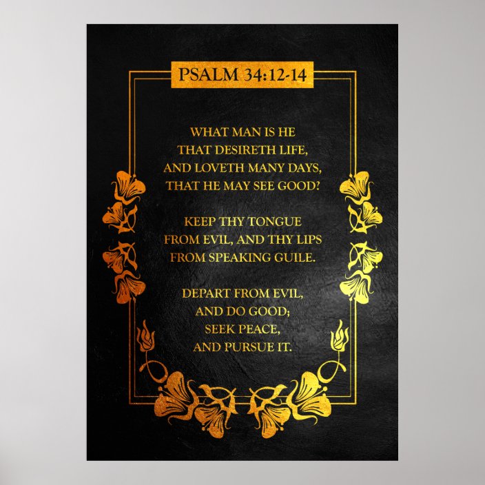 psalm-34-12-14-bible-verse-poster-zazzle
