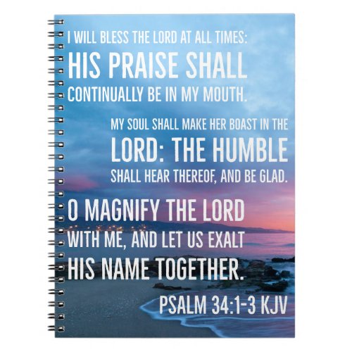 Psalm 341_3 I will bless the LORD at all times Notebook