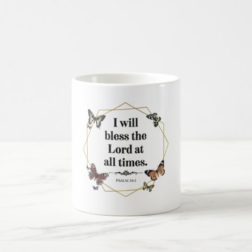 Psalm 34 1 Christian Bible Verse Quote Coffee Mug