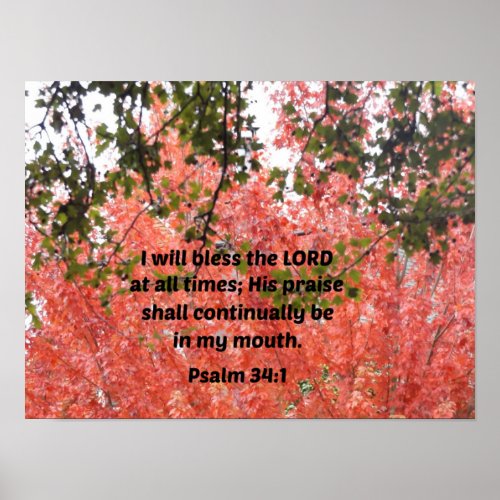 Psalm 341 I will bless the Lord at all times Poster