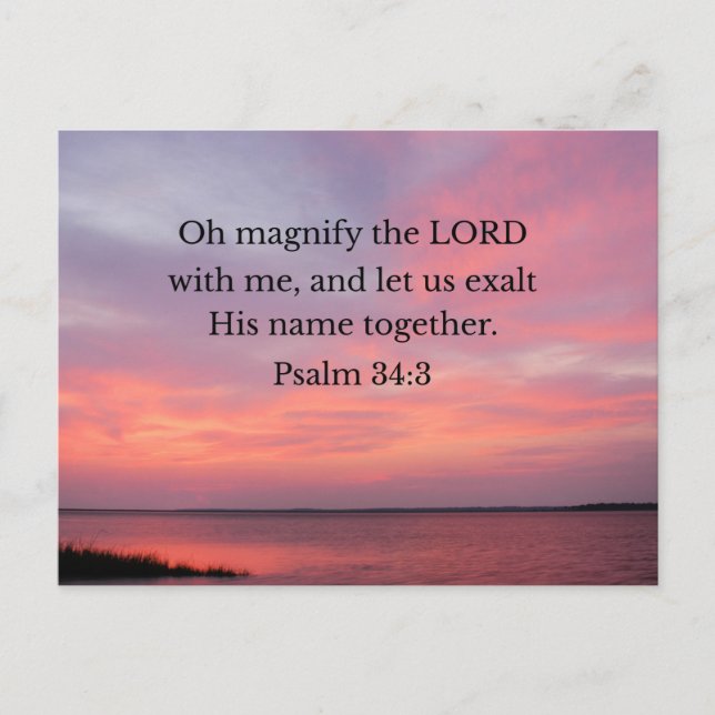 Psalm 34:3 Oh magnify the Lord with me  Postcard (Front)